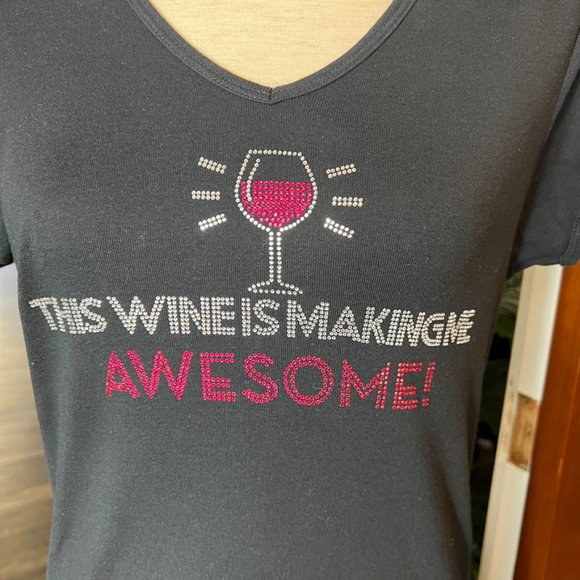 THIS WINE IS MAKING ME AWESOME tshirt Sz Large EUC - Picture 2 of 7
